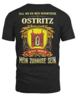 Egal Wo Ich Mich Herumtreibe Ostritz Wird Immer Mein Zuhause Sein Shirt