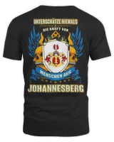 Unterschätze Niemals Die Kraft Von Menschen Aus Johannesberg Shirt