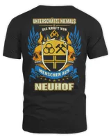 Unterschätze Niemals Die Kraft Von Menschen Aus Neuhof Shirt