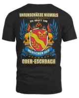 Unterschätze Niemals Die Kraft Von Menschen Aus Ober-Eschbach Shirt