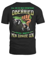 Egal Wo Ich Mich Herumtreibe Oberried Wird Immer Mein Zuhause Sein Shirt