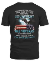 Only two defining forces have ever offered to die for you jesus christ the veteran