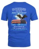 Only two defining forces have ever offered to die for you jesus christ the veteran