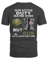 Our active ducty maybe over but oath does not end