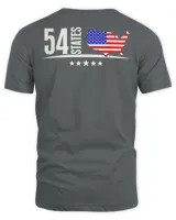 We Went To 54 States USA flag America President biden T-Shirt