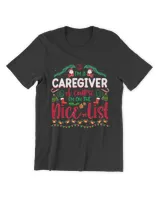 I'M A CAREGIVER OF COURSE I'M ON THE NICE LIST