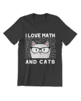 I Love Math And Cats, Funny Mathematics Teacher, Cat Lovers QTCAT140123A9