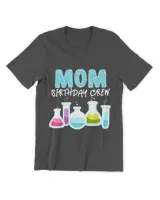Mom Birthday Crew Science Theme Birthday Party Science