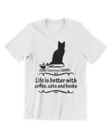 Life Is Better With Coffee Cats And Books Black Cat HOC270323A22