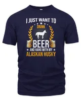 Womens Drink Beer And Hang With My Alaskan Husky Dog Lover V-Neck T-Shirt