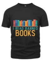 I Am With the Banned Books Shirts Funny I Read Banned Books