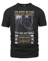 Wolf You Know My Name Not My Story You See My Smile