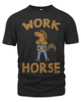 Work Horse Pun Equestrian Sarcasm Carpenter