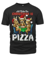 All I Want for Christmas is Pizza Funny Santa Reindeer