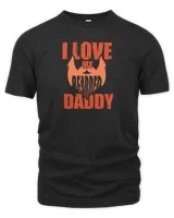 I Love My Bearded Daddy Fathers Day T shirts