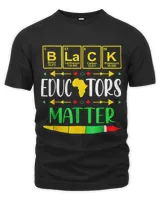 Teacher Job Pride Black Educators Matter Gift History Month Teacher 4