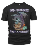 I am a book dragon not a worm Dragon Reading Books Lover tee