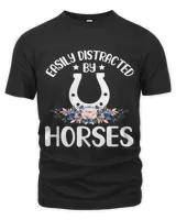 Horse Slogan Easily Distracted By Horses