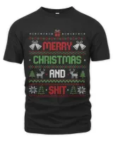 Merry Christmas And Sh!t Funny Christmas Ugly Sweater 295