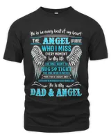 He Is In Every Beat Of My Heart the Angel Up Above My Dad 28