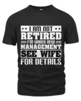 I Am Not Retired I m Under New Management See Wife Details 1