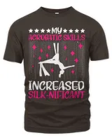 Yoga My Acrobatic Skills Increased Aerial Silks