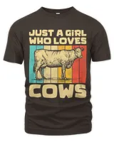 Vintage Cows Lovers Just A Girl Who Loves Cows