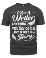 Im A Writer Funny Author Saying Novelist Writing