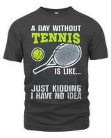 A day without tennis