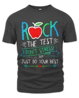 Teacher Job Test Day Rock The Test Teacher Testing Day Rainbow Teacher-2