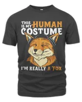 This is My Human Costume Im Really A Fox Funny 102