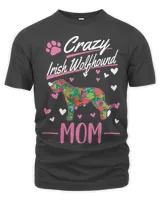 Crazy Irish Wolfhound lady T-Shirt