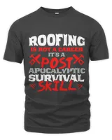 Roofing Is Not A Career Its Survival Skill Roofer Slater