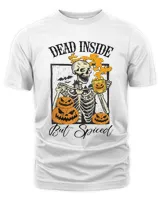 Halloween Spooky Pumpkin Latte Spice Dead Inside But Spiced185