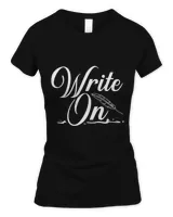 Write On Author Writer Novelist Writing