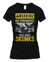 Skunk lover May spontaneously talk about Skunks 21