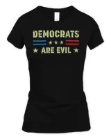 Democrats Are Evil T-Shirt