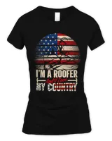 Im A Roofer And I Love My Country 83