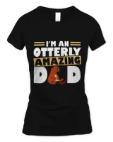 Im An Otterly Amazing Dad Funny Otter Fathers Day