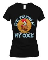 Stop Staring At My Cock Boys Farm Animal Funny Chicken342