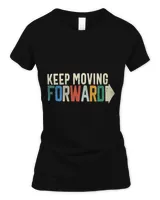 Keep Moving Forward Positive Motivational Inspiring Quote