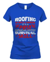 Roofing Is Not A Career Its Survival Skill Roofer Slater