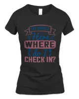 The Bride's Here. Where Do I Check In, Bride Shirt, Bride To Be Shirt, Bride Gift Ideas Bridal Party Ideas Bachelorette Party