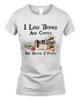I like books coffee and maybe 3 people 2