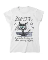 Roses Are Red Violets Are Blue Funny Black Cat Cat QTCAT151222A4
