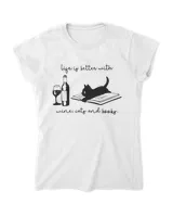 Life is better with wine cats and books black cat funny HOC040423A10