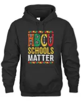 Proud HBCU Schools Matter Historical Black College Alumni