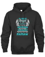 My Mamaw Is Every Beat Of My Heart The Angel Up Above  T-Shirt