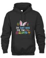 Im Just Here For The Candy Funny Easter Egg Bunny