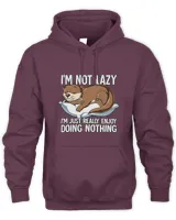 Im Not Lazy I Just Really Enjoy Doing Nothing Otter